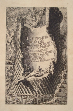 Frontespizio del Secondo Tomo de Le Antichità Romane - Giovanni Battista Piranesi 